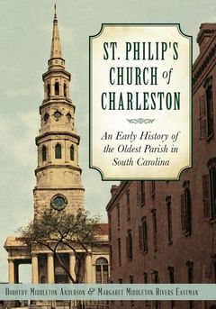 St. Philip's Church of Charleston