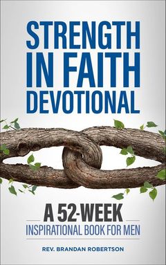 Strength in Faith Devotional