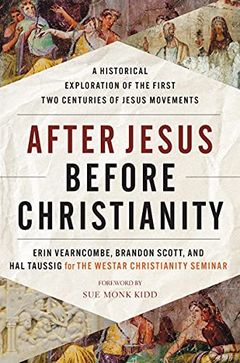 After Jesus Before Christianity