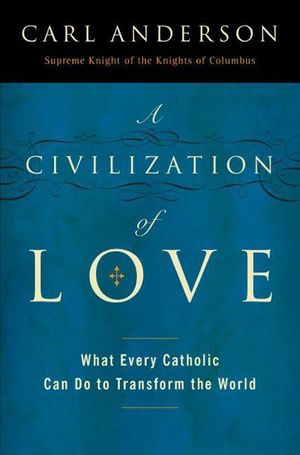 Buy A Civilization of Love at Amazon