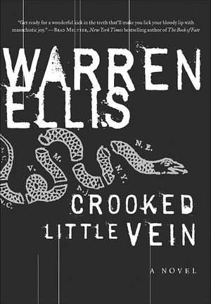 Buy Crooked Little Vein at Amazon