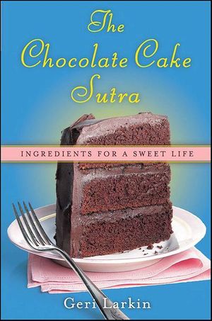 The Chocolate Cake Sutra
