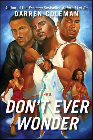 Buy Don't Ever Wonder at Amazon