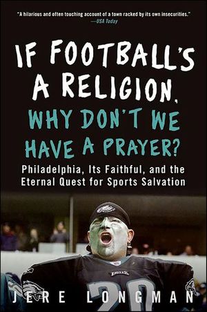 If Football's a Religion, Why Don't We Have a Prayer?