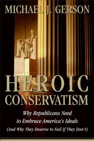 Buy Heroic Conservatism at Amazon