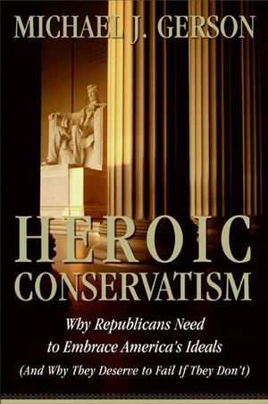 Heroic Conservatism