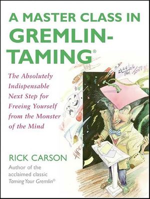 Buy A Master Class in Gremlin-Taming at Amazon