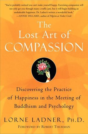 Buy The Lost Art of Compassion at Amazon