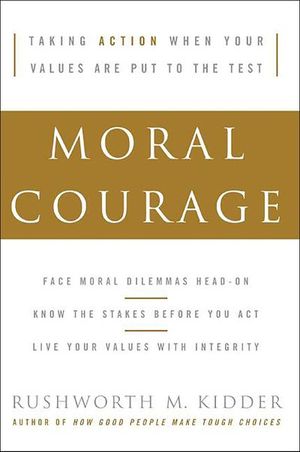 Buy Moral Courage at Amazon