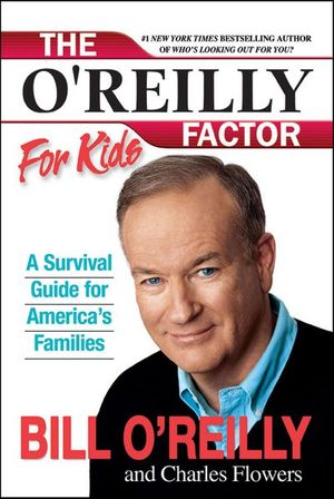 Buy The O'Reilly Factor for Kids at Amazon