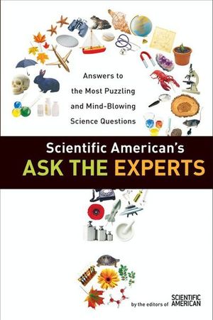 Buy Scientific American's Ask the Experts at Amazon
