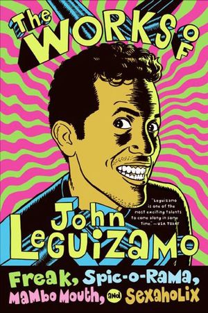 Buy The Works of John Leguizamo at Amazon