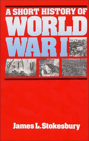 Buy A Short History of World War I at Amazon