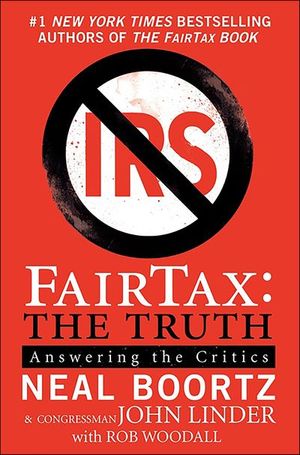 FairTax: The Truth