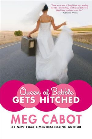 Queen of Babble Gets Hitched