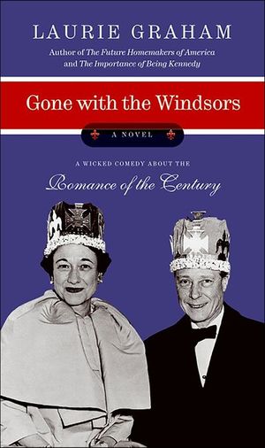 Gone with the Windsors