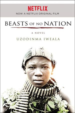 Beasts of No Nation