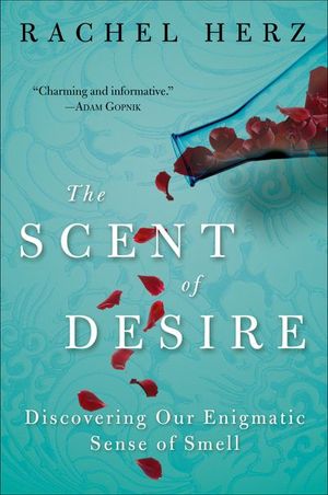 Buy The Scent of Desire at Amazon