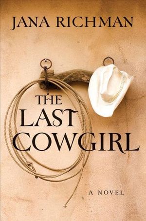 The Last Cowgirl