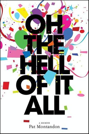 Buy Oh the Hell of It All at Amazon