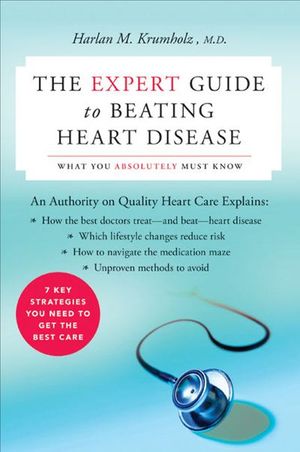 Buy The Expert Guide to Beating Heart Disease at Amazon