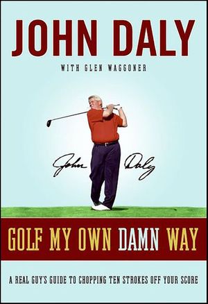 Buy Golf My Own Damn Way at Amazon