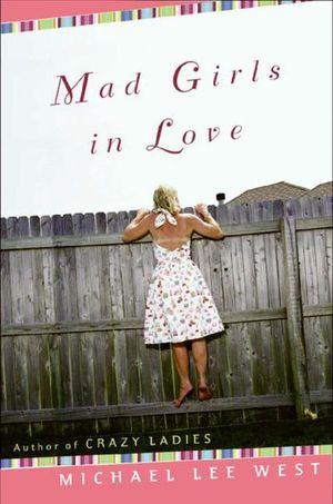 Mad Girls In Love