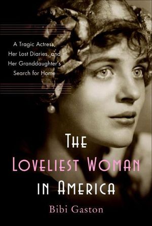 Buy The Loveliest Woman in America at Amazon