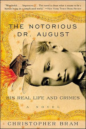 Buy The Notorious Dr. August at Amazon