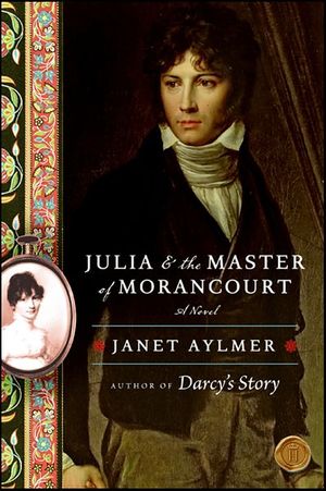 Buy Julia & the Master of Morancourt at Amazon