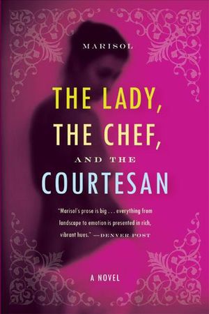 Buy The Lady, the Chef, and the Courtesan at Amazon