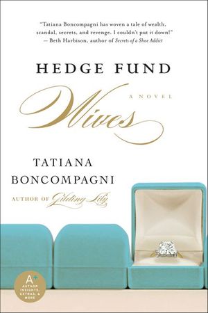 Buy Hedge Fund Wives at Amazon