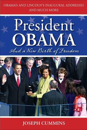 President Obama and a New Birth of Freedom