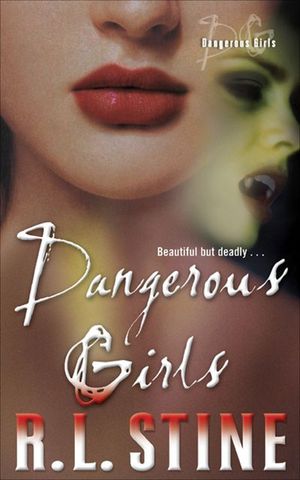 Buy Dangerous Girls at Amazon