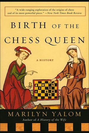 Buy Birth of the Chess Queen at Amazon