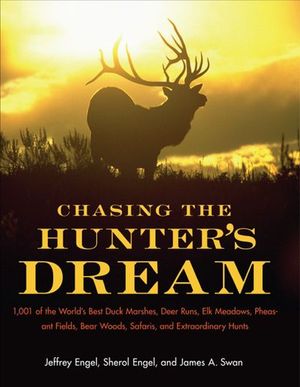Buy Chasing The Hunter's Dream at Amazon