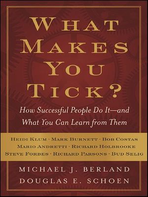 What Makes You Tick?