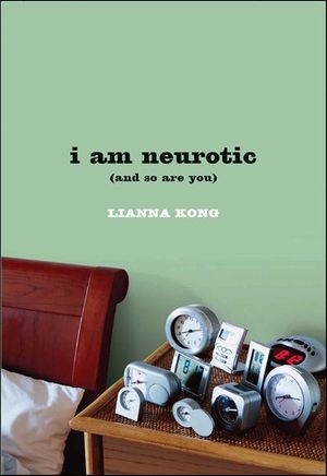 i am neurotic