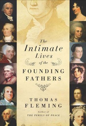 Buy The Intimate Lives of the Founding Fathers at Amazon