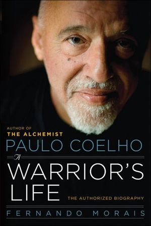 Buy Paulo Coelho: A Warrior's Life at Amazon