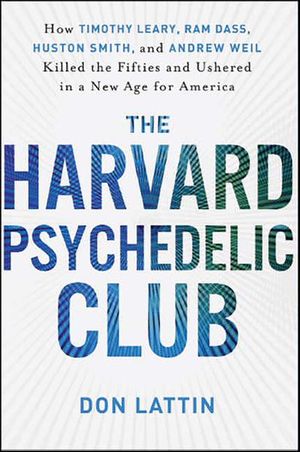 Buy The Harvard Psychedelic Club at Amazon