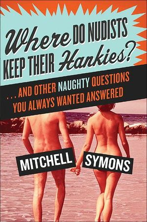 Buy Where Do Nudists Keep Their Hankies? at Amazon