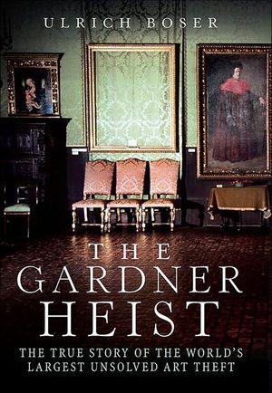 Buy The Gardner Heist at Amazon