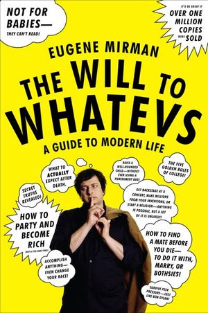 Buy The Will to Whatevs at Amazon