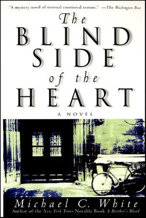 Buy The Blind Side of the Heart at Amazon