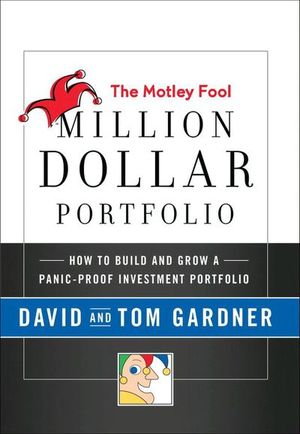 Buy The Motley Fool Million Dollar Portfolio at Amazon