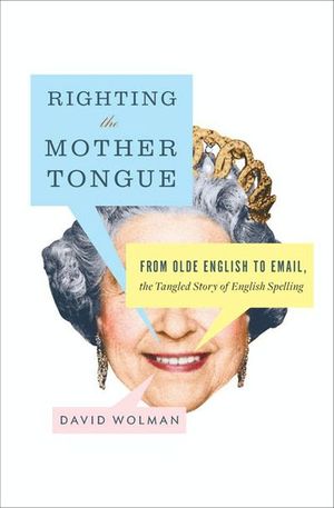 Buy Righting the Mother Tongue at Amazon