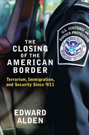 Buy The Closing of the American Border at Amazon