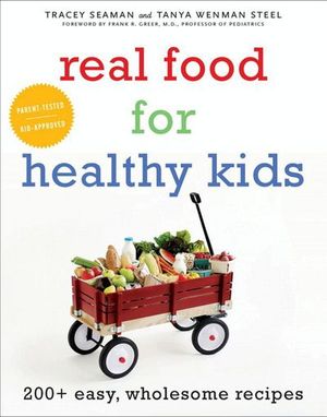 Buy Real Food for Healthy Kids at Amazon