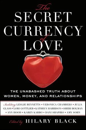 The Secret Currency of Love